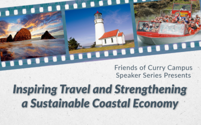 Friends of Curry Campus Speaker Series presents “Inspiring Travel and Strengthening a Sustainable Coastal Economy” – May 9, 2024