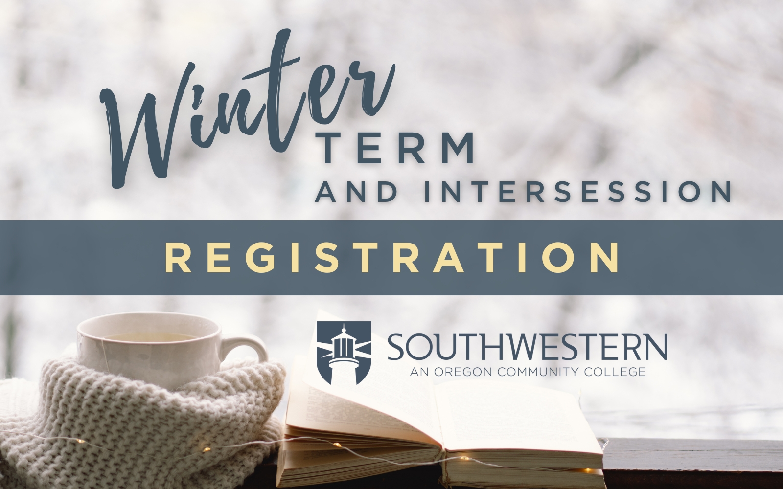 Winter Term & Intersession 2025-26 Registration - Southwestern Oregon ...