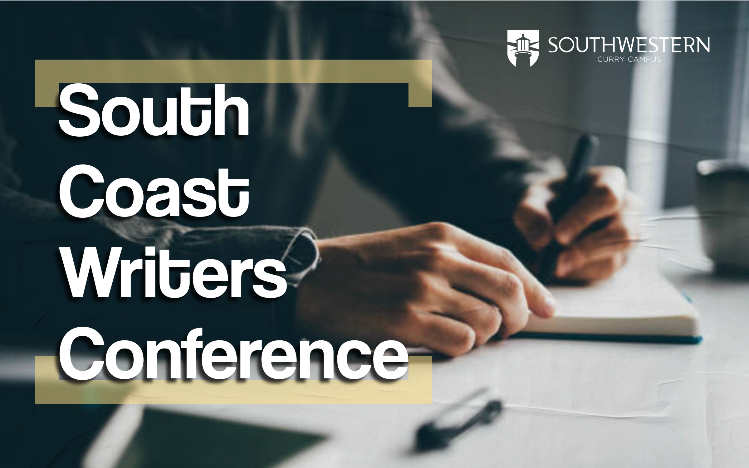 Image of person writing in booklet at a table. Text overlay reads "South Coast Writers Conference"