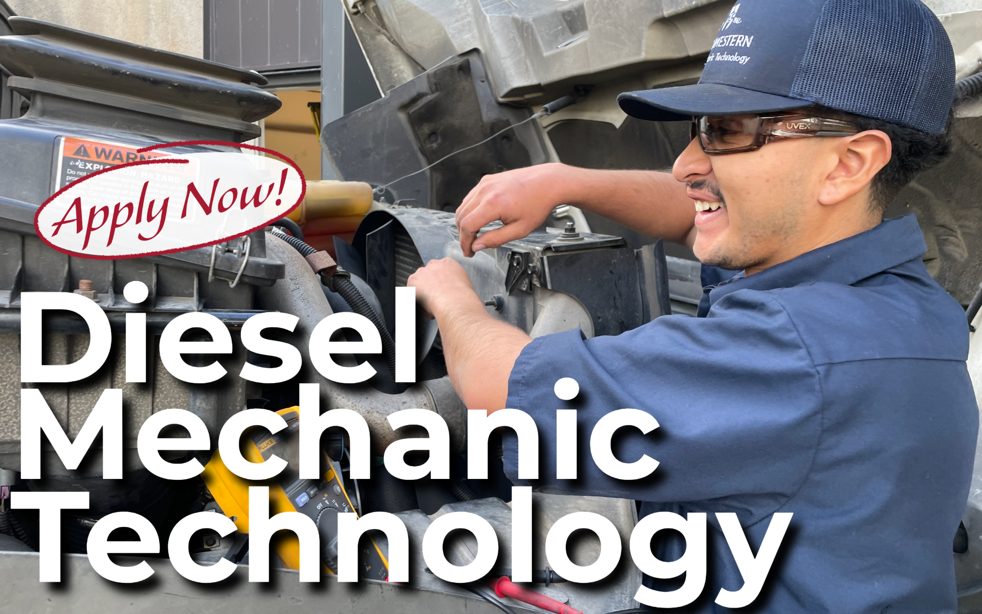 Image of Diesel Mechanic student in uniform working on an engine. Text says "Apply Now! Diesel Mechanic Technology"