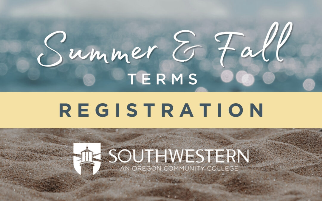 Image of sandy beach with blue sky. Text reads "Summer & Fall Terms Registration" followed by SWOCC logo