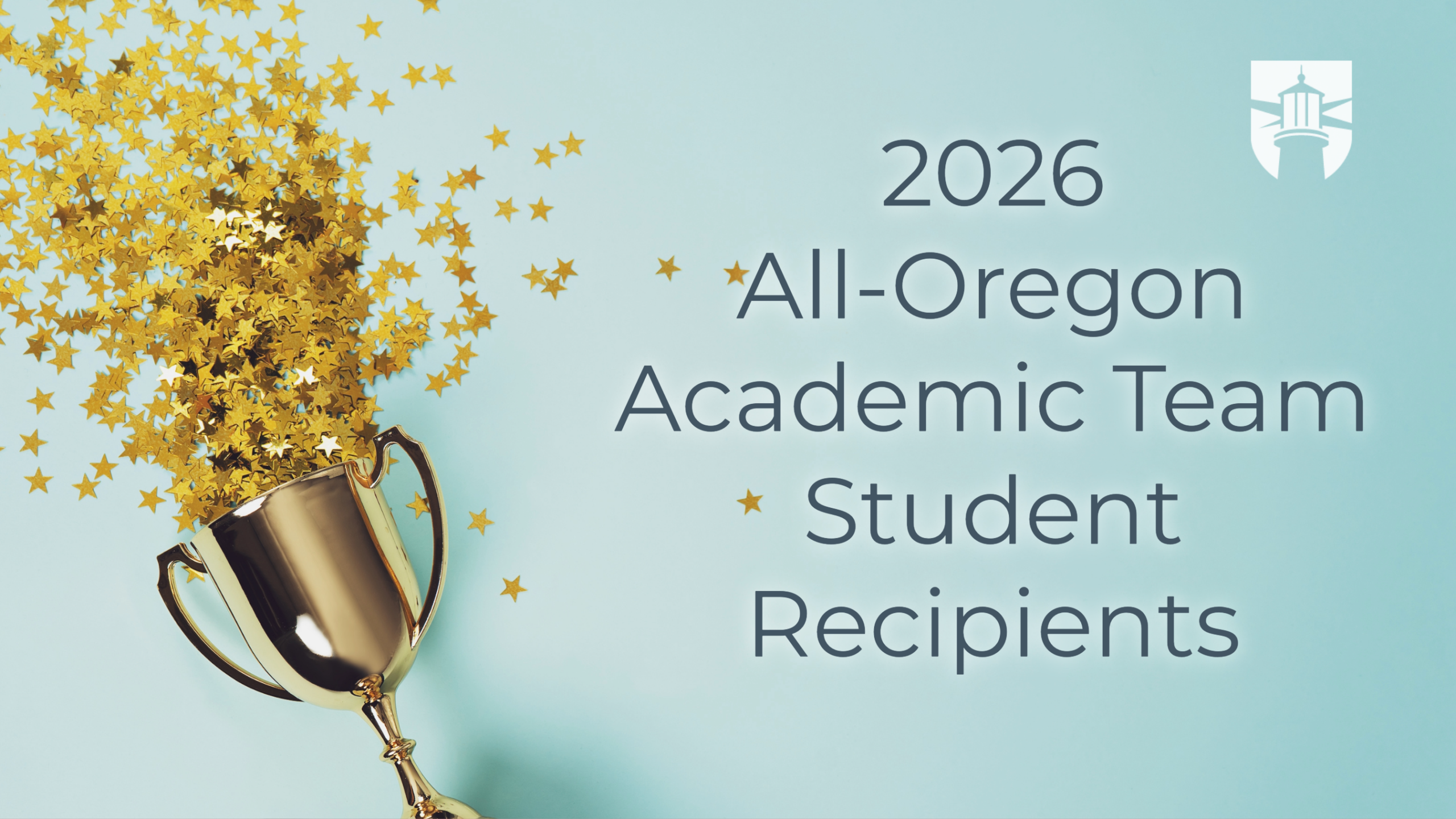 Image is a gold trophy with gold confetti coming out of it. Text says 2026 All-Oregon Academic Team Student Recipients